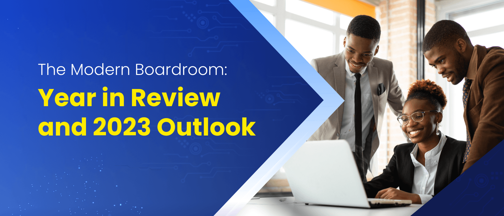 The Modern Boardroom: Year in Review and 2023 Outlook
